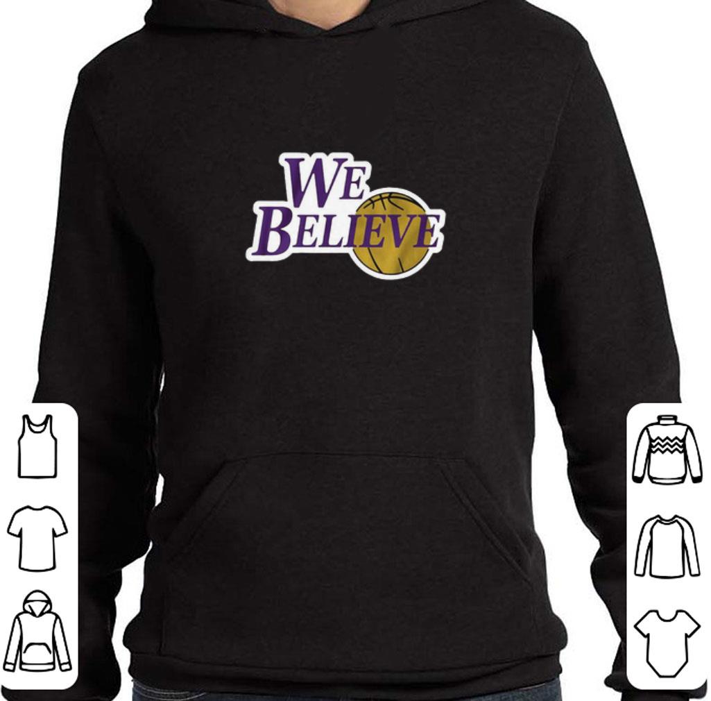 WE BELIEVE Shirt LA Lakers Champions shirt