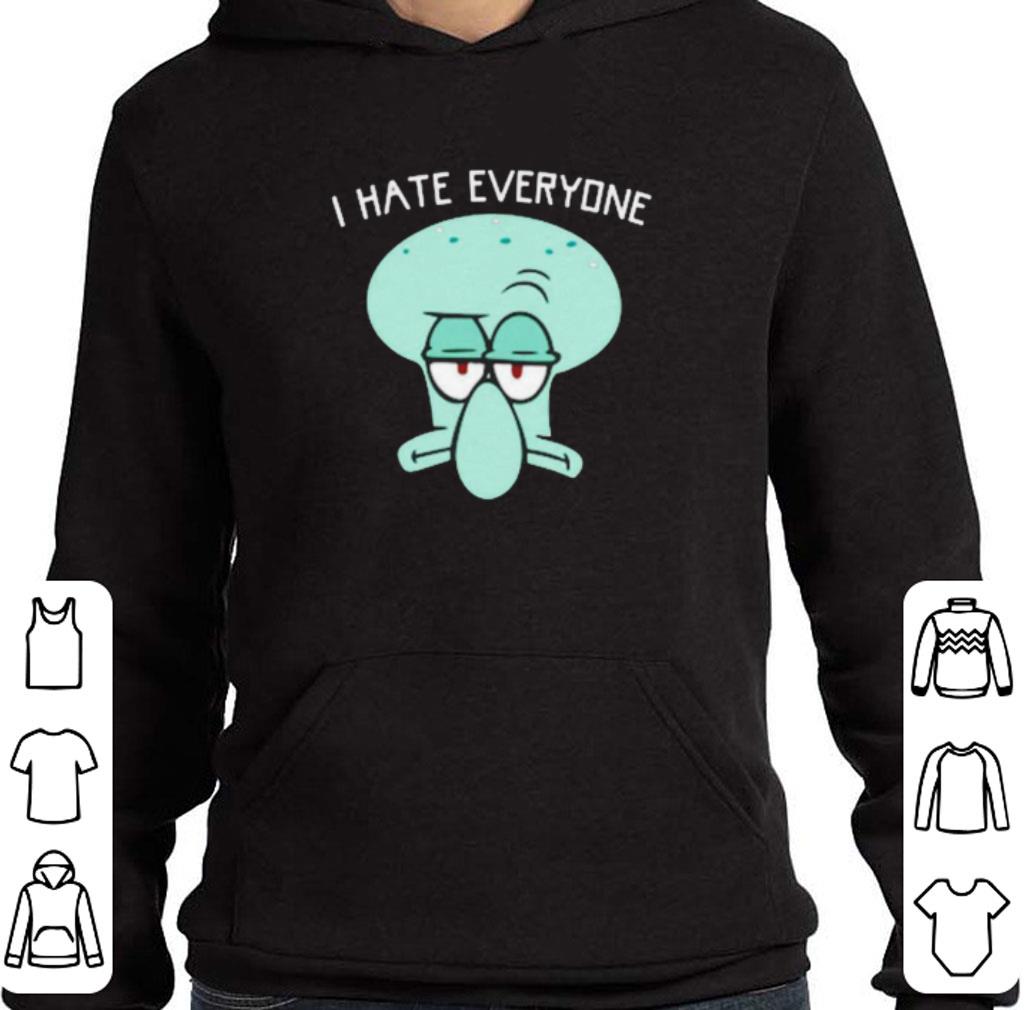 I hate everyone Squidward Tentacles shirt