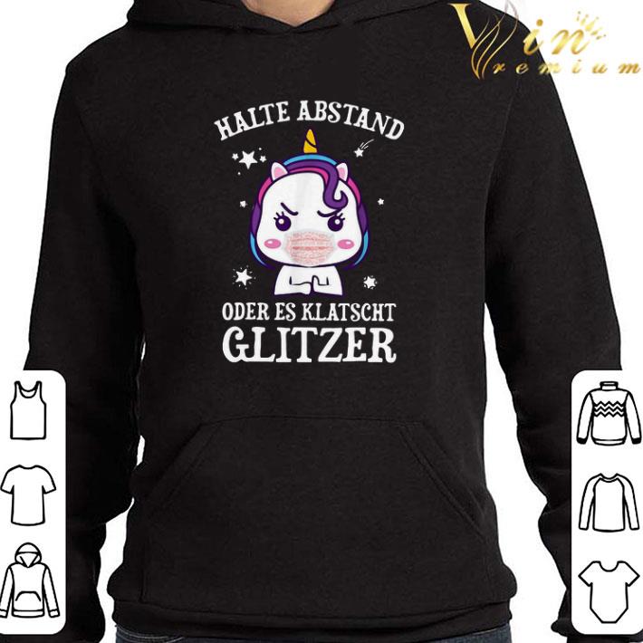 Unicorn Halte Abstand Oder Es Klatscht Glitzer shirt