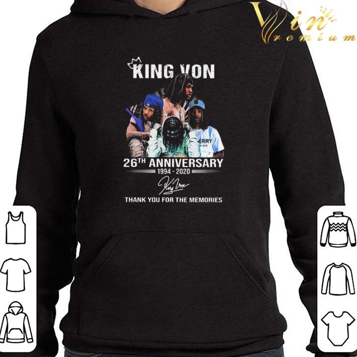King Von 26th Anniversary 1994 2020 Thank You For The Memories Signature shirt
