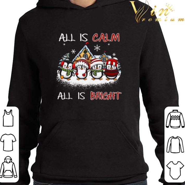 Penguins All Is Calm All Is Bright Christmas Sweater shirt