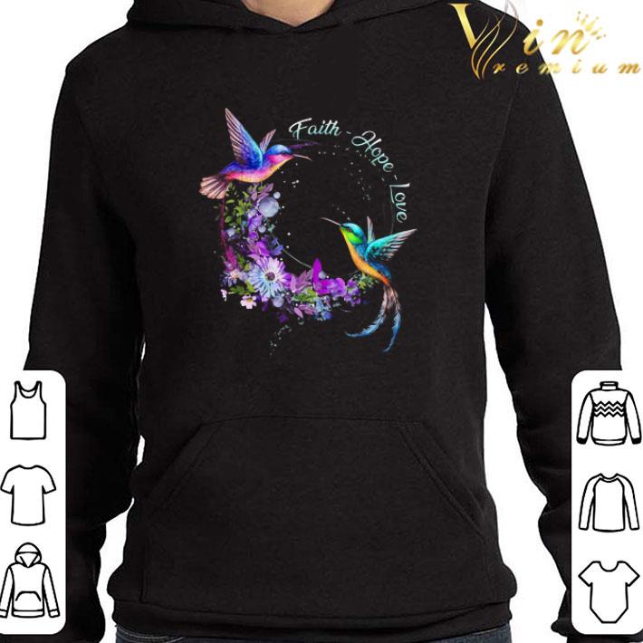 Bee Hummingbird Faith Hope Love shirt