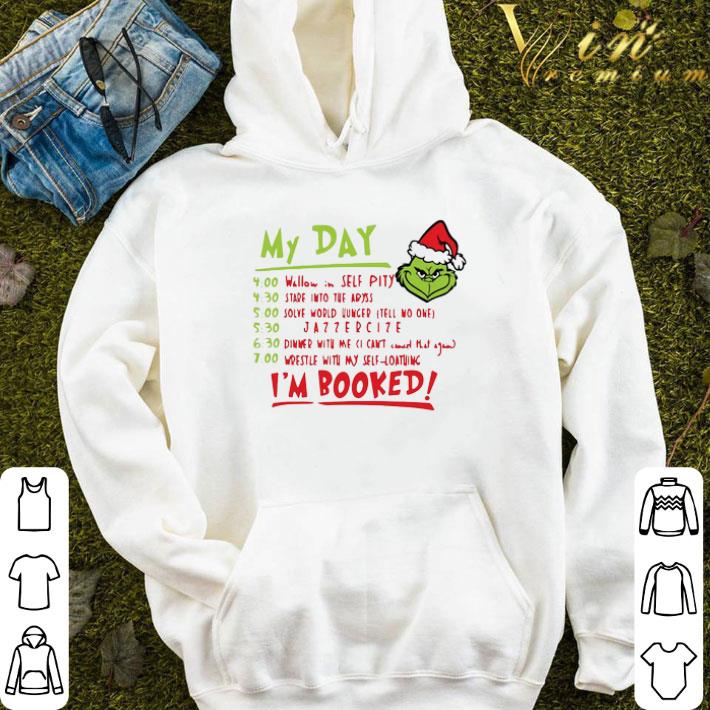 Grinch My Day I’m Booked shirt