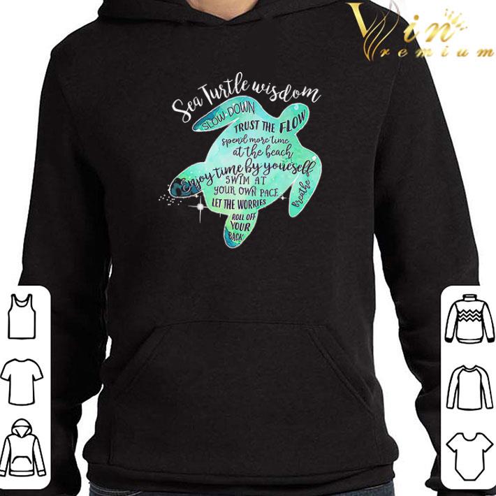 Sea Turtle Wisdom shirt