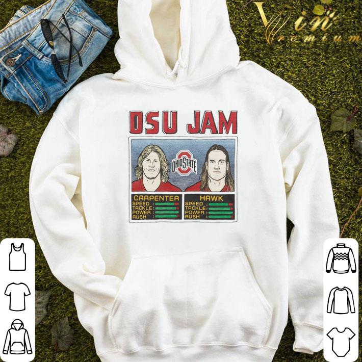 Osu Jam Ohio State Carpenter Hawk shirt