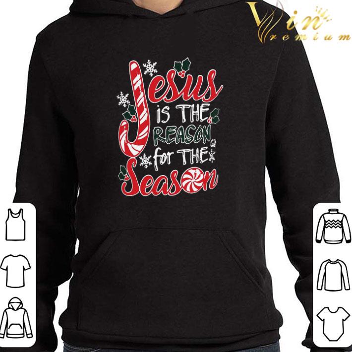 Jesus Is The Reason For The Season Christmas shirt
