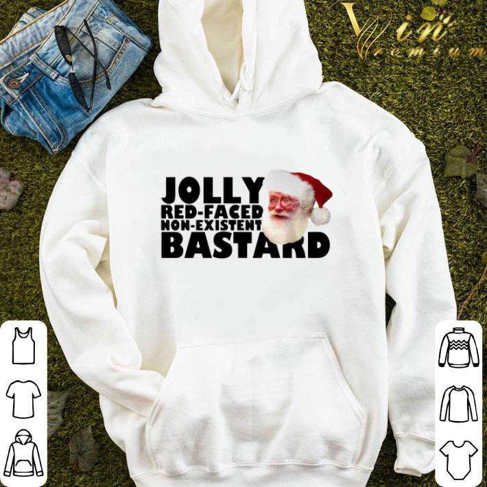 Santa Jolly Red Faced Non Existent Bastard shirt