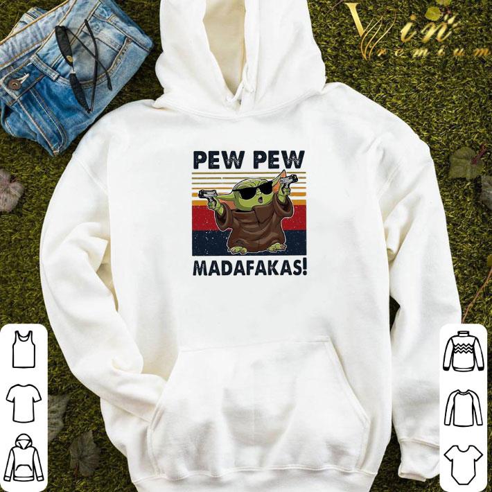 Baby Yoda Pew Pew Madafakas Vintage shirt