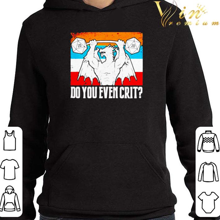 Dungeons and Dragons 2020 do you even crit vintage shirt