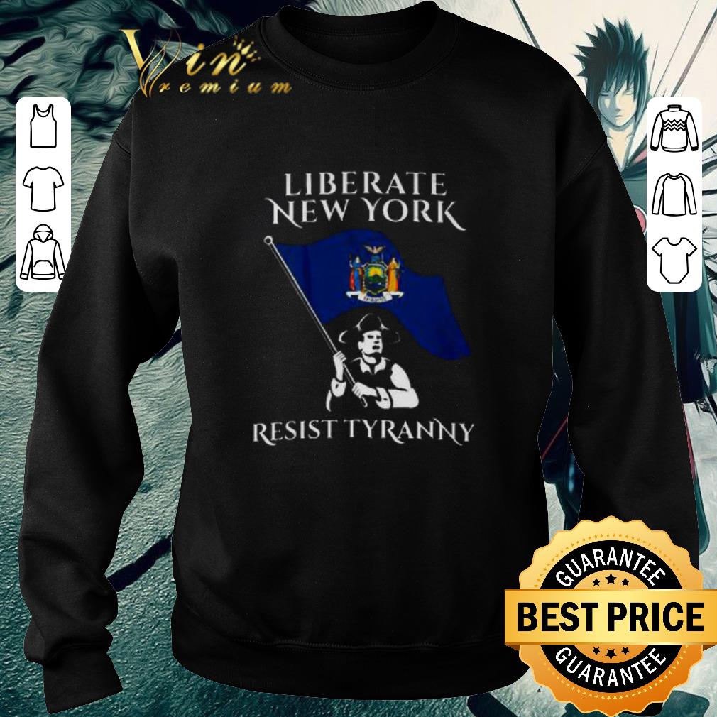 Liberate New York Resist Tyranny shirt