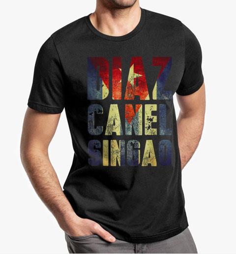 Diaz Canel Singao T-Shirt 4