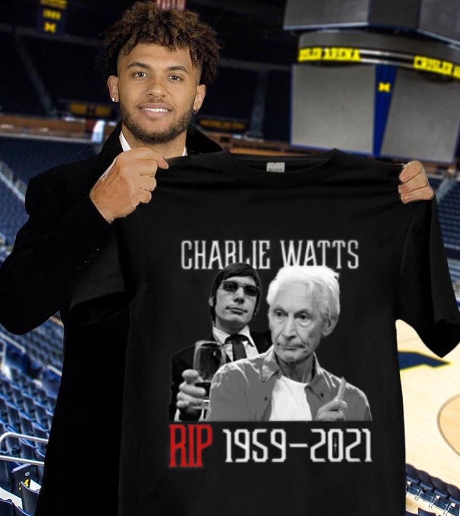 Charlie Watts Rolling Stones RIP Charlie Drummer Shirt Premium Charlie Watts Rolling Stones RIP Charlie Drummer Shirt 1