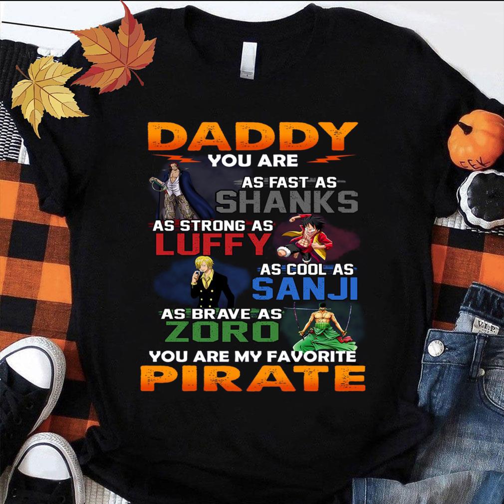 Hot One Piece Daddy You Are As Fast As Shanks Strong Luffy Cool Sanji 