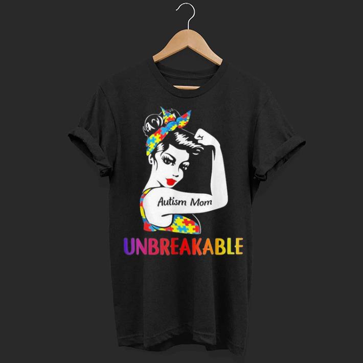 Autism Mom Unbreakable shirt 6