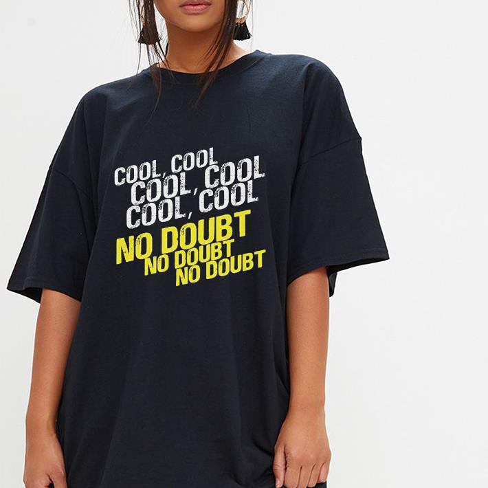 Cool No Doubt Nine Nine Cool Brooklyn shirt 3 Cool No Doubt Nine Nine Cool Brooklyn shirt 3