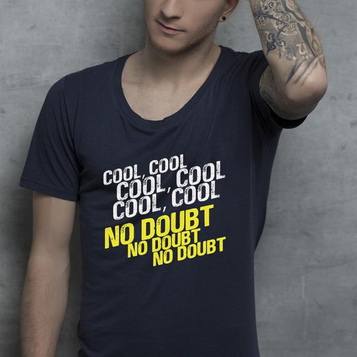 Cool No Doubt Nine Nine Cool Brooklyn shirt 10 Cool No Doubt Nine Nine Cool Brooklyn shirt