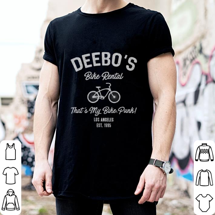 Deebo's bike rental that's my bike punk Los Angeles shirt 2 Deebo's bike rental that's my bike punk Los Angeles shirt 2