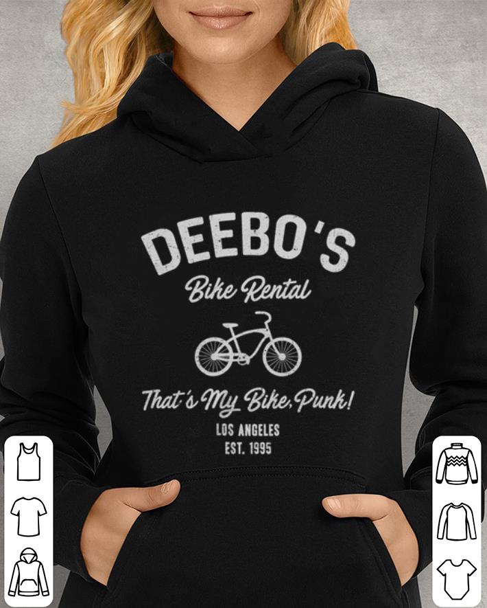 Deebo's bike rental that's my bike punk Los Angeles shirt 3 Deebo's bike rental that's my bike punk Los Angeles shirt 3