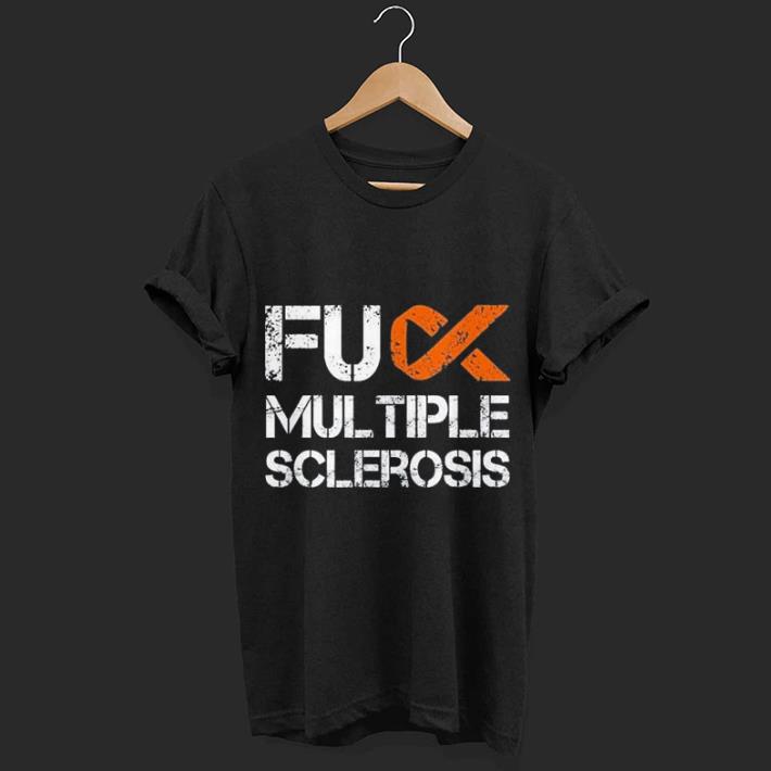 Fuck Multiple Sclerosis, MS Support Ribbon shirt 7
