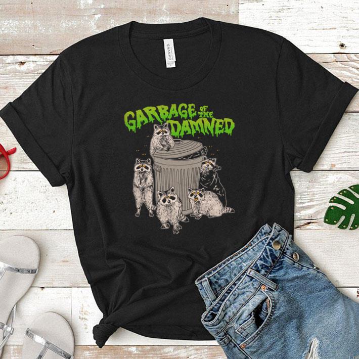 Garbage of the damned Woot shirt 6