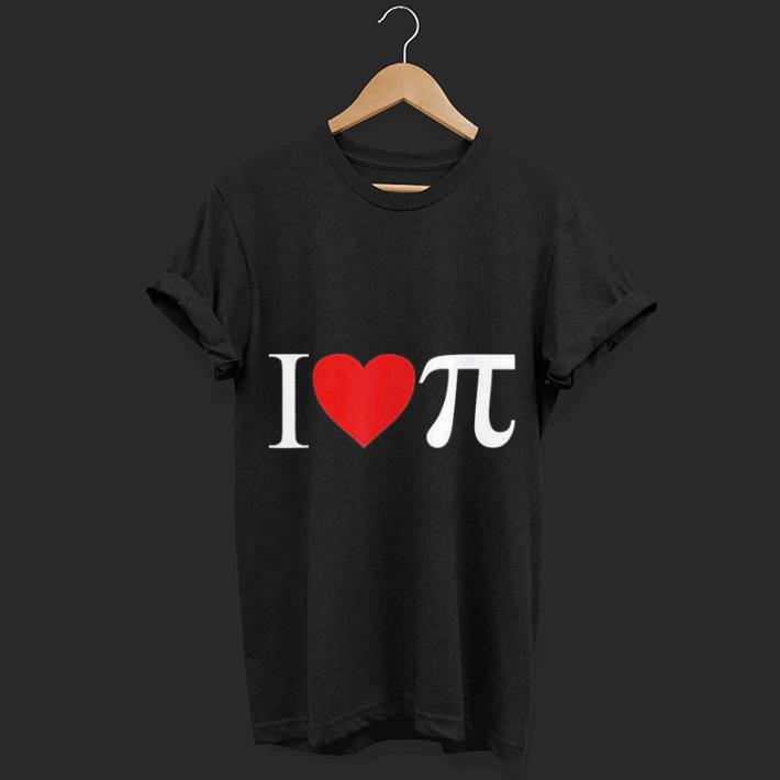 I Love Pi shirt 7