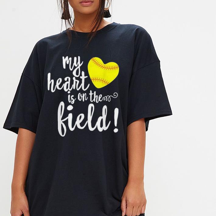 My Heart is on That Field Baseball shirt 3 My Heart is on That Field Baseball shirt 3