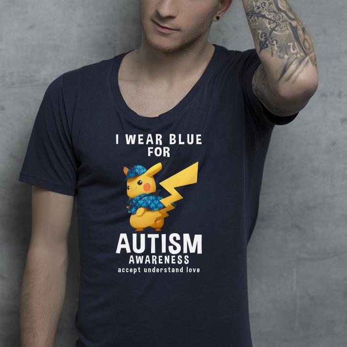 Pikachu Wear Blue Autism Awareness Accept Understand Love shirt 10 Pikachu Wear Blue Autism Awareness Accept Understand Love shirt