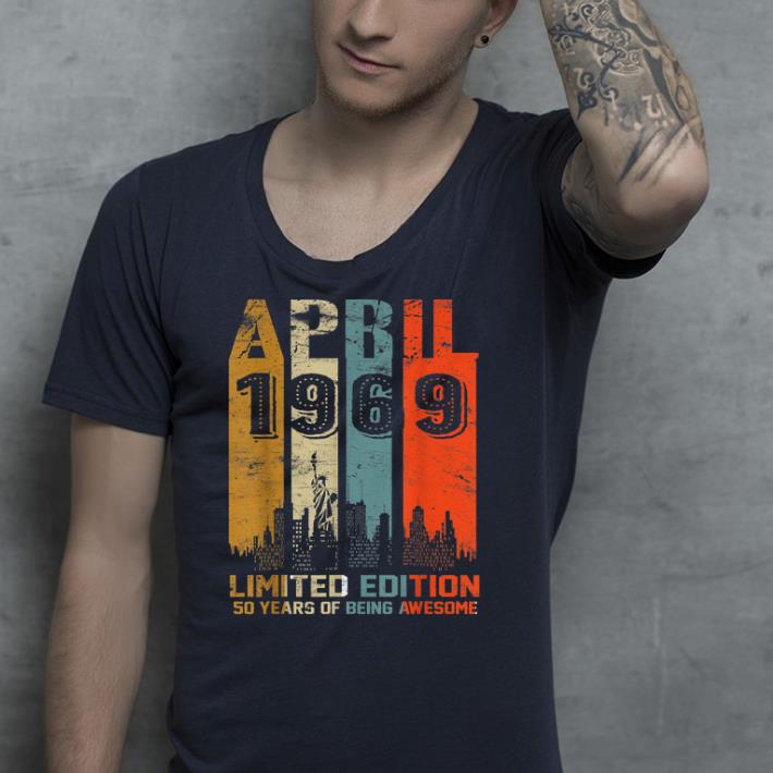 1969 limited edition 50 years of being awesome shirt 10 1969 limited edition 50 years of being awesome shirt