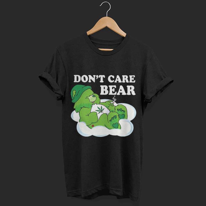 Don’t Care Bear Weed shirt 7
