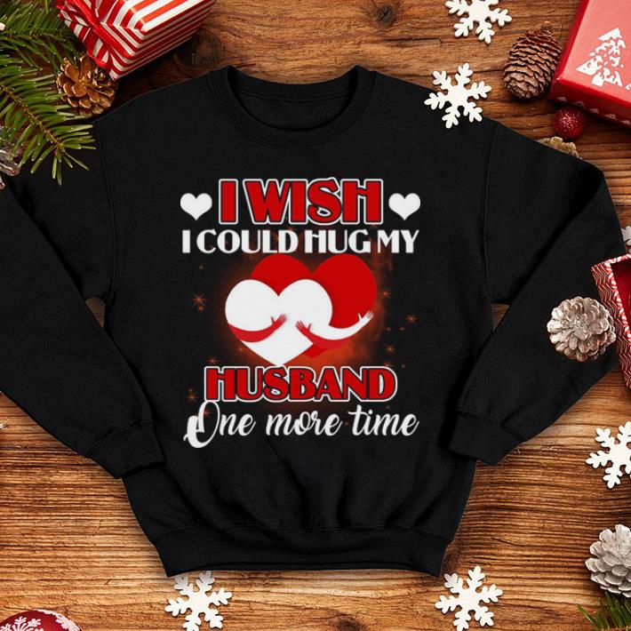 Hearts I wish i could hug my husband one more time shirt 10 Hearts I wish i could hug my husband one more time shirt