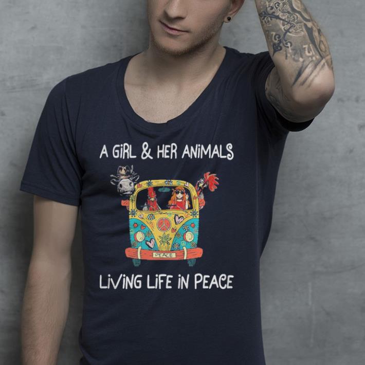 Hippie a girl and her animals living life in peace shirt