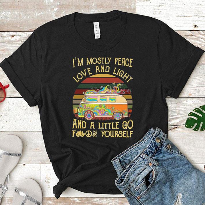 Hippie bus I'm mostly peace love and light and a little go fuck yourself shirt 6