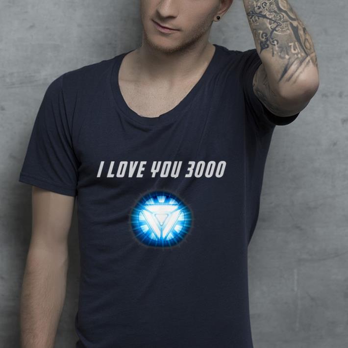 I Love You 3000 shirt 10 I Love You 3000 shirt