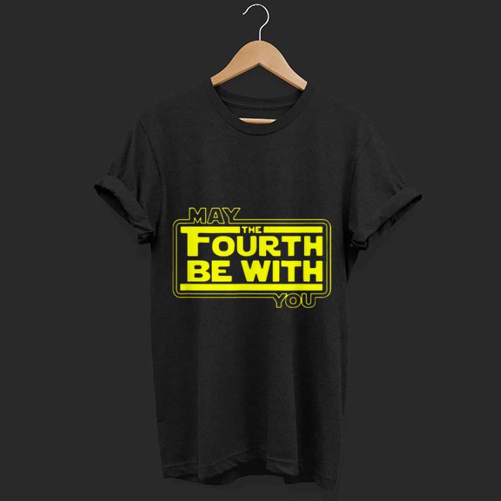 May The 4th Be With U You shirt 6