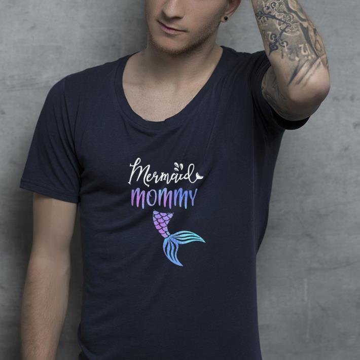 Mermaid mommy shirt