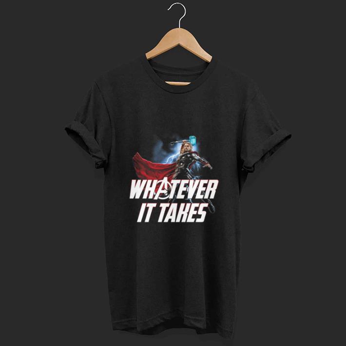 Thor Whatever It Takes Avengers Endgame shirt 7