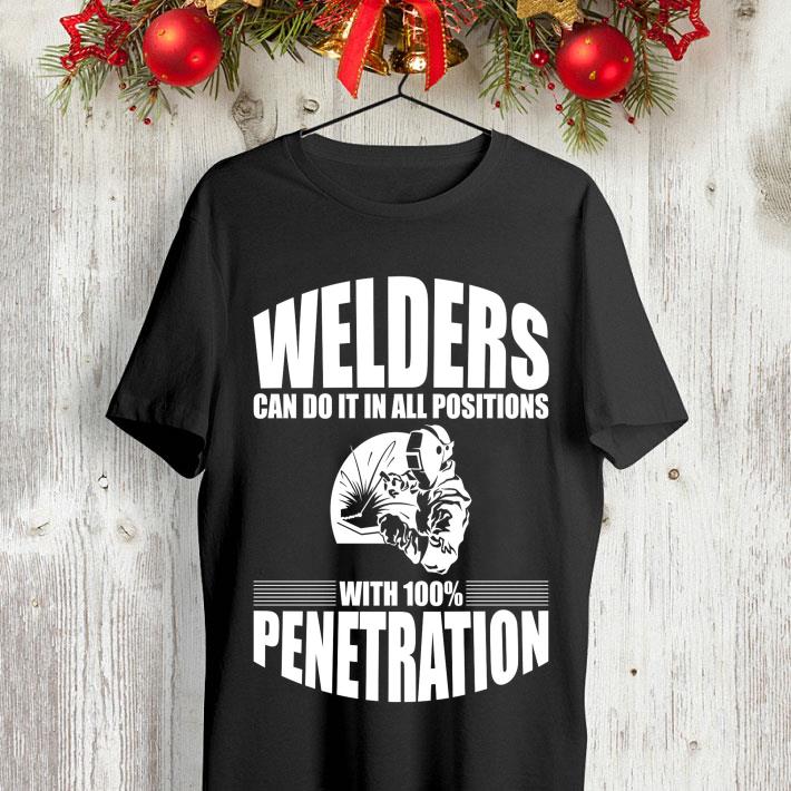 Welders can do it in all positions with 100% penetration shirt 8