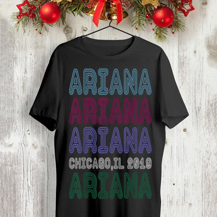 Ariana Ariana Ariana Chicago 2019 shirt 8