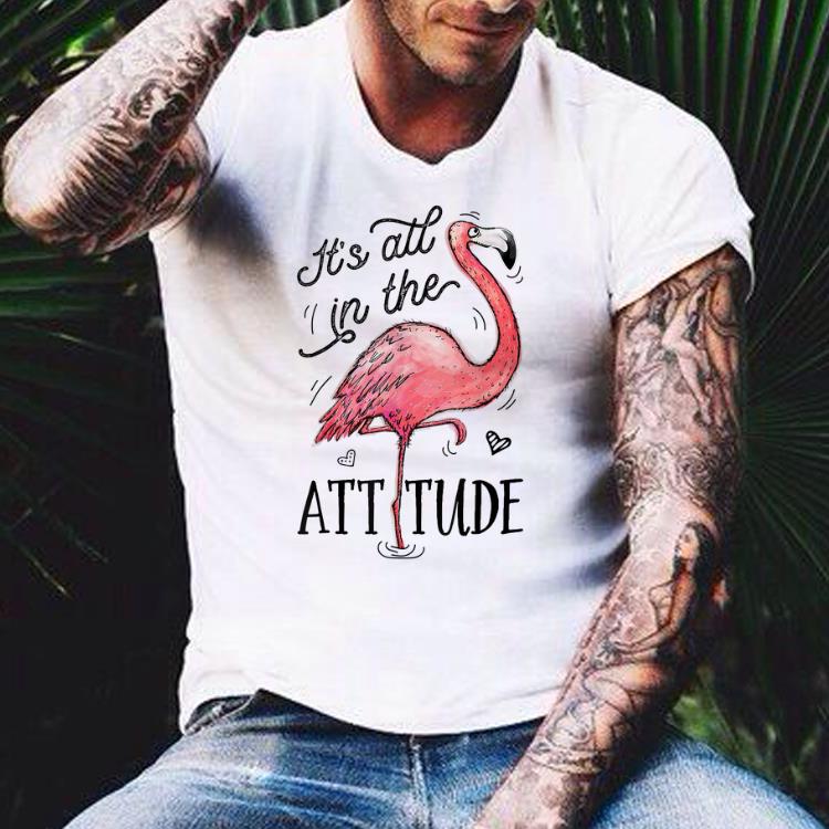 Flamingo It's all in the Attitude shirt 10 Flamingo It's all in the Attitude shirt