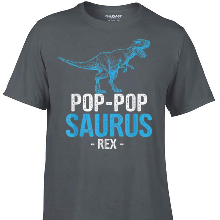 Pop-pop Saurus Rex Father day shirt 7