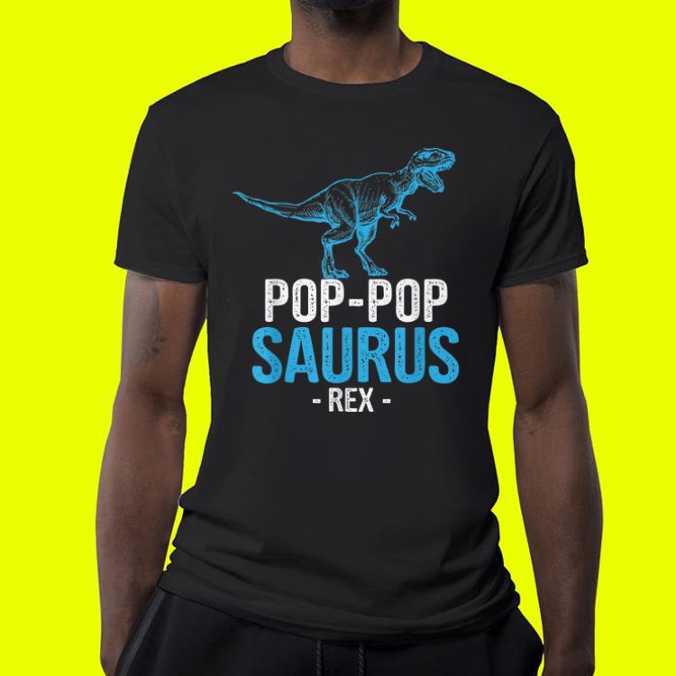 Pop-pop Saurus Rex Father day shirt