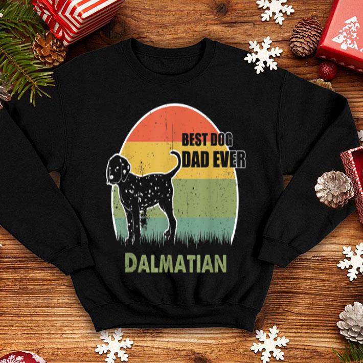 Best Dog Dad Ever Dalmatian Father Day 2019 shirt 12 Best Dog Dad Ever Dalmatian Father Day 2019 shirt