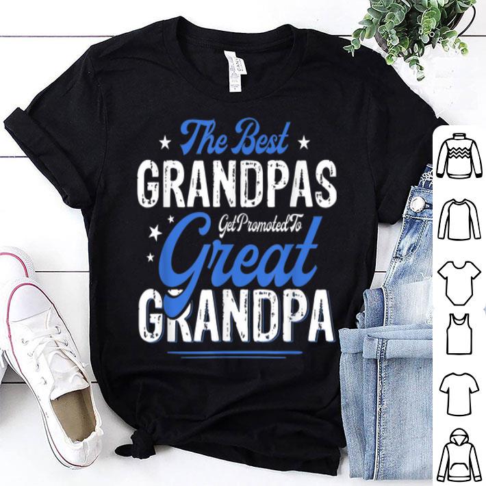 Best Grandpas Get Promoted To Great Grandpa Fathers Day shirt 8