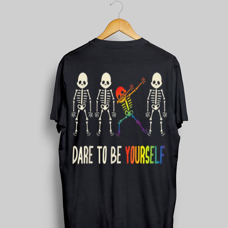 Dare To Be Yourself LGBT Pride Skull shirt 9
