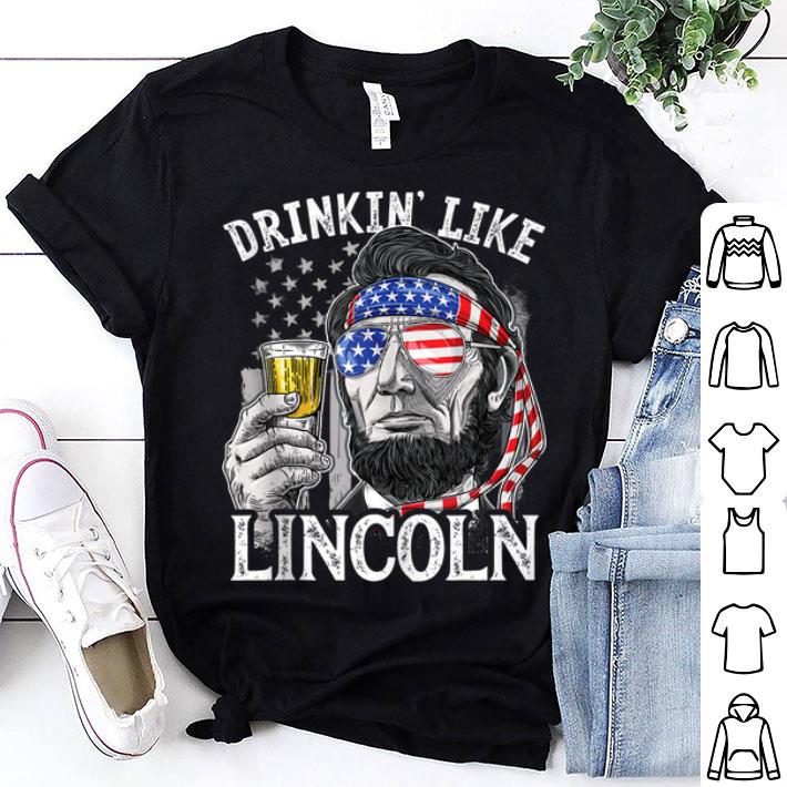 Drinking Like Lincoln President American Flag shirt 9