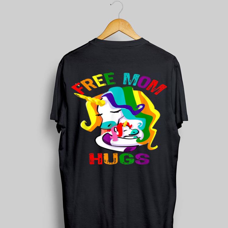 Free Mom Hugs LGBT Gay Pride Unicorn shirt 9