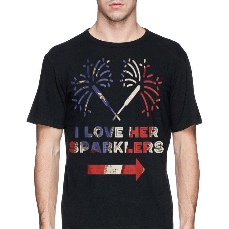 I Love Her Sparklers American Fireworks Independence Day shirt 12 I Love Her Sparklers American Fireworks Independence Day shirt
