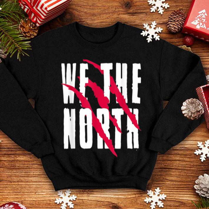 We Are The North Toronto Raptor Basketball NBA shirt 12 We Are The North Toronto Raptor Basketball NBA shirt