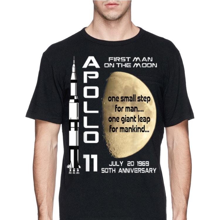 Apollo 11 50th Anniversary First Man On The Moon One Small Step For Man One Giant Leap For Mankind shirt 12 Apollo 11 50th Anniversary First Man On The Moon One Small Step For Man One Giant Leap For Mankind shirt
