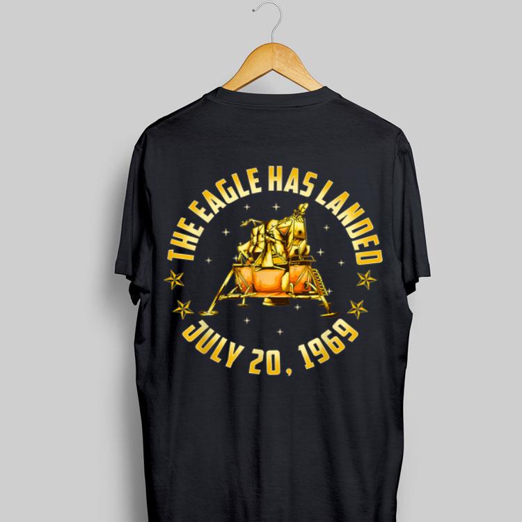 Apollo 11 The Eagle Has Landed July 20 1969 Gold 50th Anniversary shirt 8